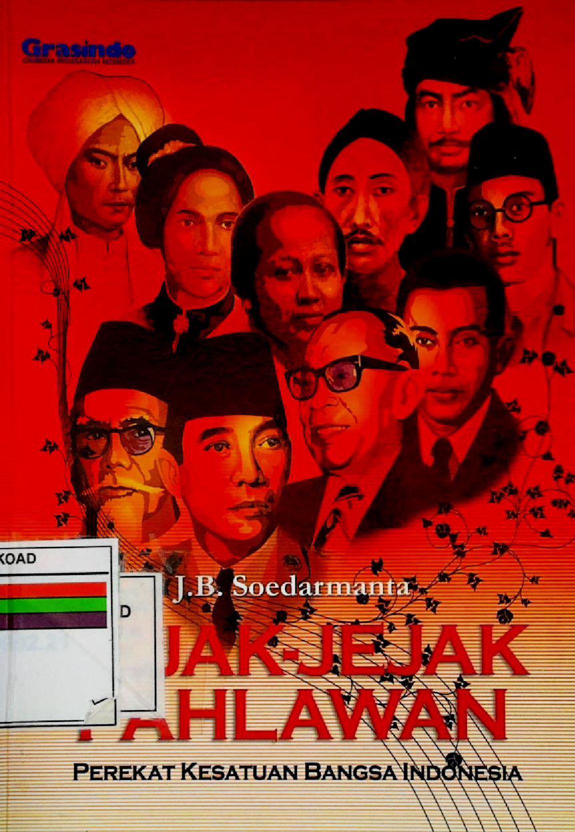 Jejak - jejak pahlawan